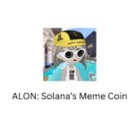 Alon (ALON): Solana’s Meme Coin with Momentum & Utility in 2025