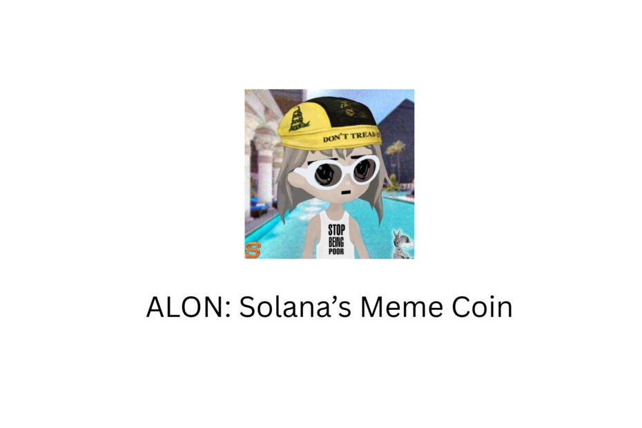Alon (ALON): Solana’s Meme Coin with Momentum & Utility in 2025