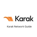 Karak Network Explained (2025 Update)