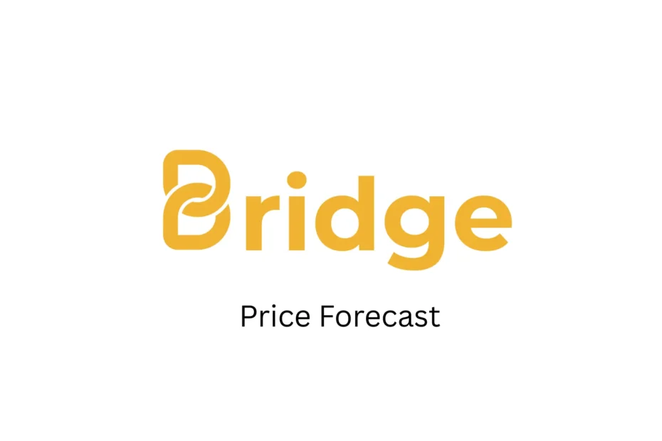 Bridge Oracle Price Forecast – Shocking Predictions & Expert Insights for 2025 & Beyond