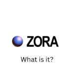 Zora (ZORA): The Creator-First Social Layer Powering Web3 Content in 2025