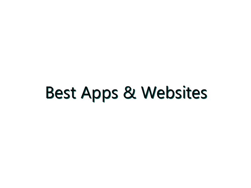 Best Apps & Websites